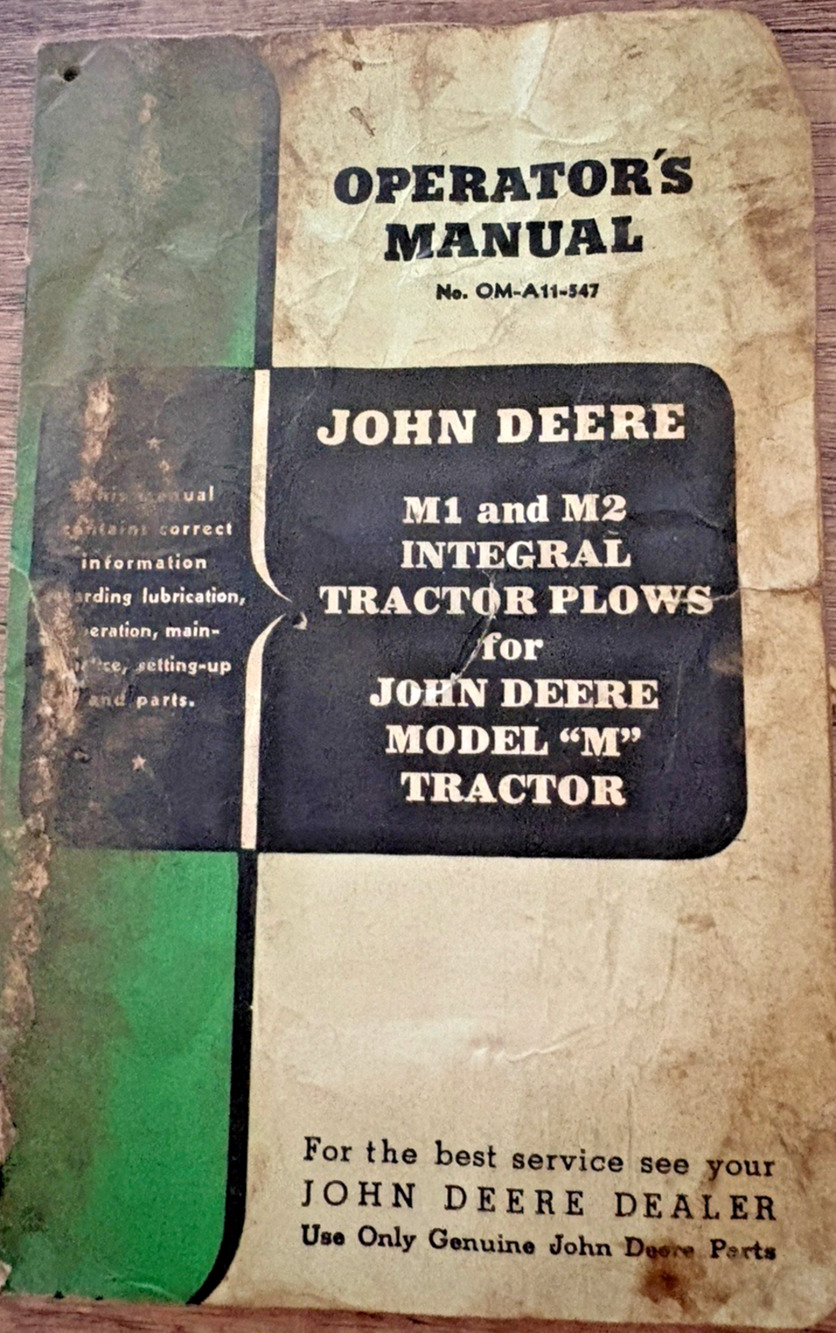 John Deere Operators Manual OM-A11-547 M1 M2 Integral Tractor Plows "M" Tractor